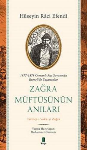 Zağra Müftüsünün Anıları - Muhammet Özdemir - Kapı Yayınları