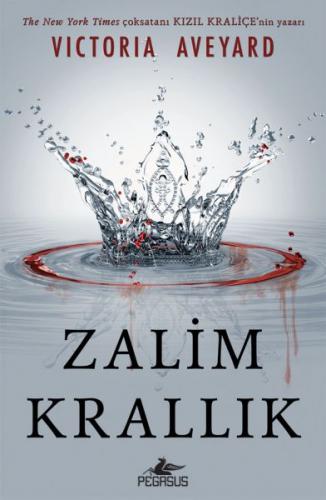 Zalim Krallık (Ciltli) - Victoria Aveyard - Pegasus Yayınları