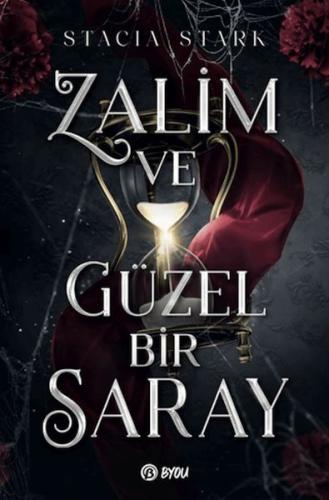 Zalim ve Güzel Bir Saray - Stacia Stark - Beta Byou