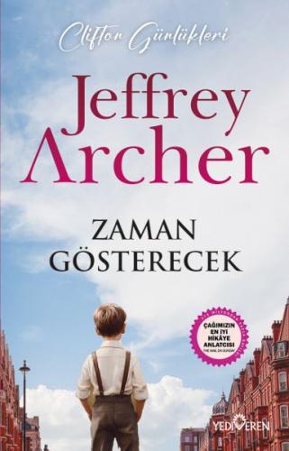 Zaman Gösterecek - Jeffrey Archer - Yediveren Yayınları