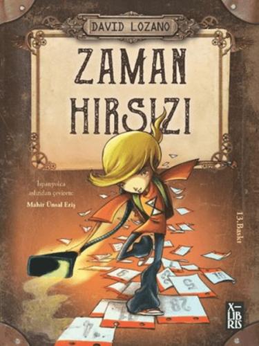 Zaman Hırsızı - David Lozano - Xlibris