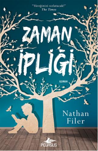 Zaman İpliği - Nathan Filer - Pegasus Yayınları