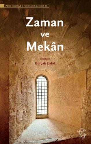 Zaman ve Mekân - Burçak Erdal - Minotor Kitap