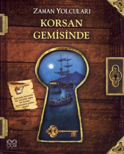 Zaman Yolcuları - Korsan Gemisinde - Peter Dennis - 1001 Çiçek Kitapla