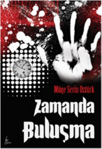 Zamanda Buluşma - Müge Serin Öztürk - Galata Yayıncılık