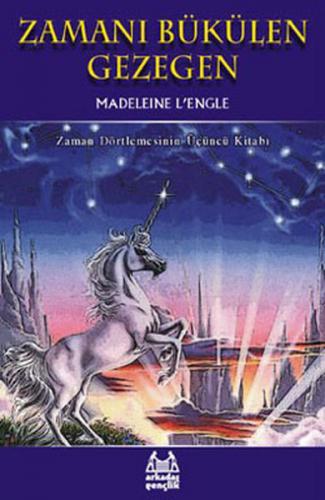 Zamanı Bükülen Gezegen Zaman Dörtlemesi 3. Kitap - Madeleine Lengle - 