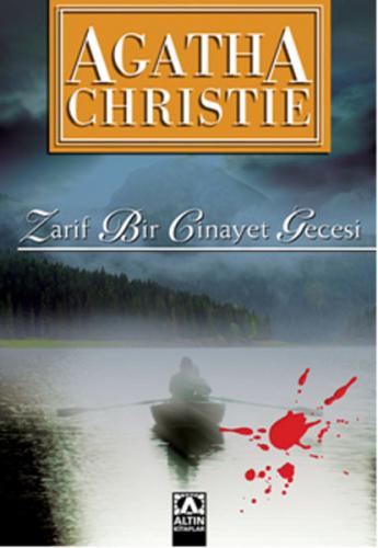 Zarif Bir Cinayet Gecesi - Agatha Christie - Altın Kitaplar