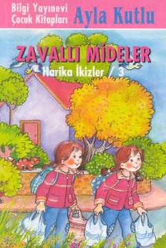 Zavallı Mideler - Ayla Kutlu - Bilgi Yayınevi