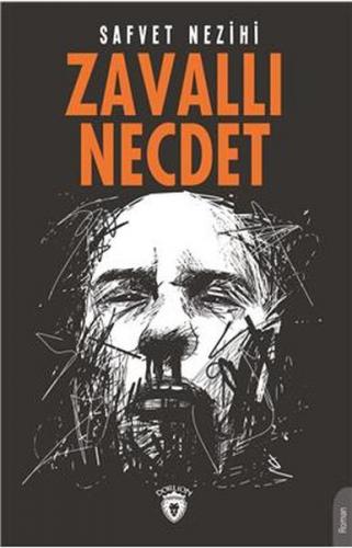 Zavallı Necdet - Safvet Nezihi - Dorlion Yayınevi