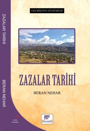 Zazalar Tarihi - Beran Nehar - Gelenek Yayıncılık