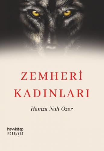 Zemheri Kadınları - Hamza Nuh Özer - Hayykitap