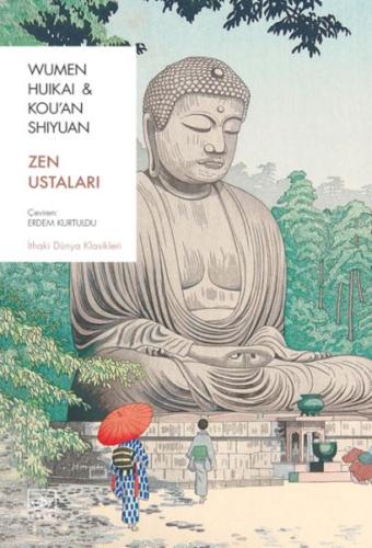 Zen Ustaları - Wumen Huikai - İthaki Yayınları