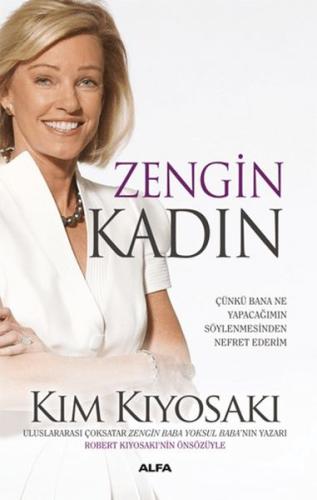 Zengin Kadın - Kim Kiyosaki - Alfa Yayınları