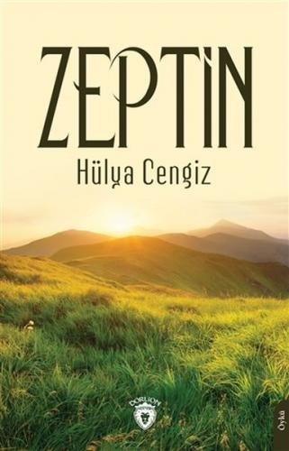 Zeptin - Hülya Cengiz - Dorlion Yayınevi