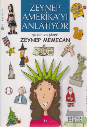 Zeynep Amerika'yı Anlatıyor - Zeynep Memecan - Mart Yayınları