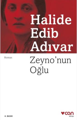 Zeyno'nun Oğlu - Halide Edib Adıvar - Can Sanat Yayınları