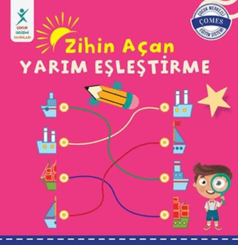 Zihin Açan Yarım Eşleştirme - Kolektif - Çocuk Gelişim Yayınları