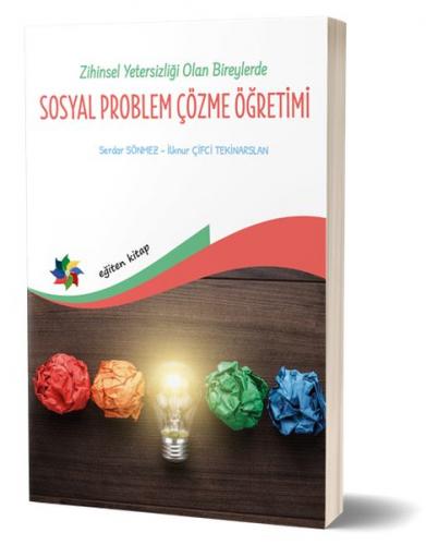 Zihin Yetersizliği Olan Bireylerde Sosyal Problem Çözme Öğretimi - İlk