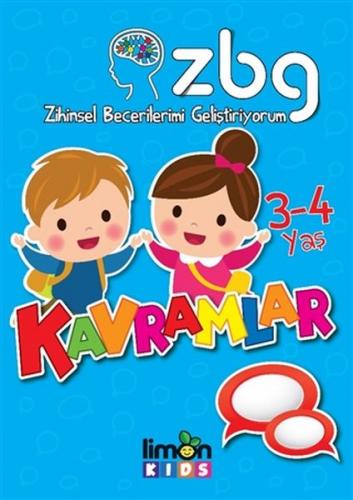 Zihinsel Becerilerimi Geliştiriyorum 3-4 Yaş Kavramlar - Kolektif - li