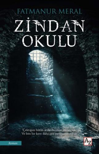 Zindan Okulu - Fatmanur Meral - Az Kitap