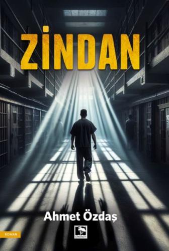 Zindan - Ahmet Özdaş - Çınaraltı Yayınları