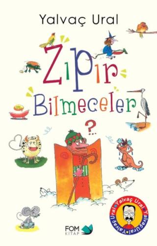 Zıpır Bilmeceler - Yalvaç Ural - FOM Kitap