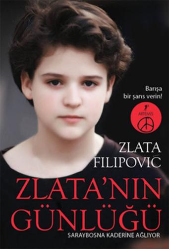 Zlata'nın Günlüğü - Zlata Filipovic - Artemis Yayınları