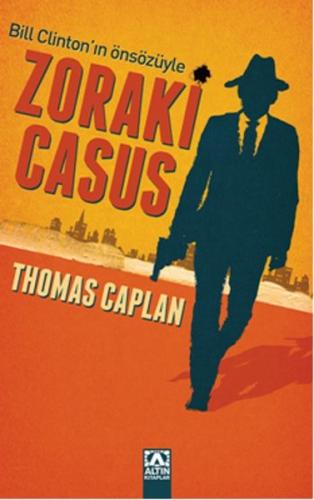 Zoraki Casus - Thomas Caplan - Altın Kitaplar