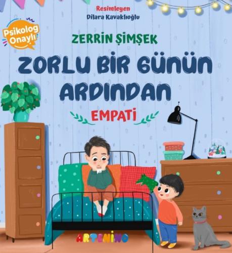 Zorlu Bir Günün Ardından - Empati - Zerrin Şimşek - Artenino Yayıncılı