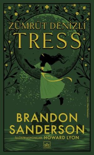 Zümrüt Denizli Tress - Brandon Sanderson - İthaki Yayınları